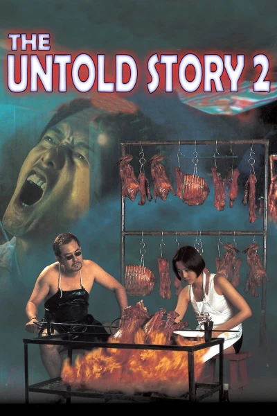 Bánh Bao Nhân Thịt Người 2 - The Untold Story 2 (1998) Bánh Bao Nhân Thịt Người 2 - The Untold Story 2 (1998)